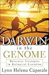 Darwin in the Genome: Molecular Strategies in Biological Evolution