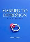 Married to Depres...