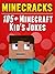 100+ Minecracks: Minecraft Joke Book for Kids
