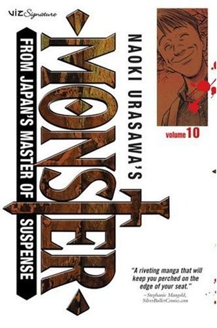 Naoki Urasawa's Monster, Volume 10: Picnic (Naoki Urasawa's Monster, #10)