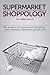 Supermarket Shoppology