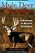 Mule Deer Strategies: A Han...