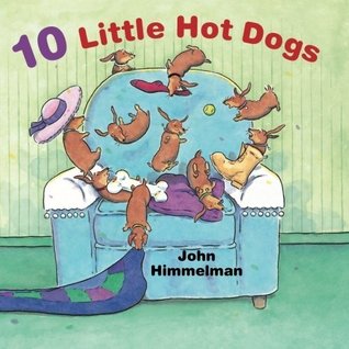 10 Little Hot Dogs (Kindle Edition)