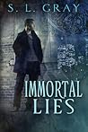 Immortal Lies