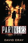 Partners: A Novel of Crime