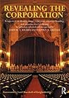 Revealing the Corporation: Perspectives on Identity, Image, Reputation, Corporate Branding & Corporate Level Marketing