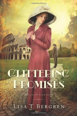 Glittering Promises (Grand Tour, #3)