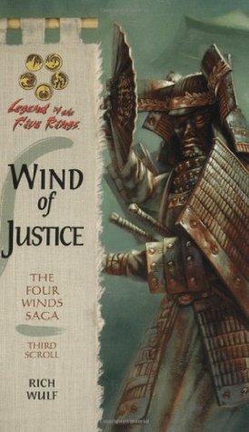 Wind of Justice (Legend of the Five Rings: Four Winds Saga, Book 3)