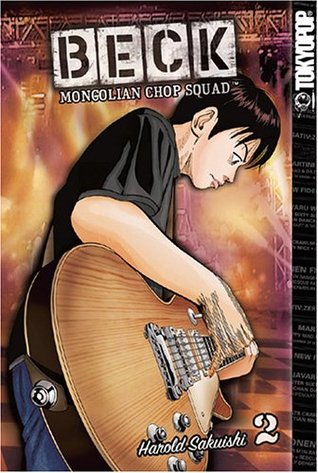 Beck: Mongolian Chop Squad, Volume 2 (Beck: Mongolian Chop Squad, #2)