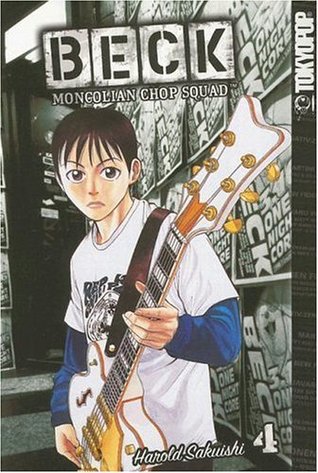 Beck: Mongolian Chop Squad, Volume 4 (Beck: Mongolian Chop Squad, #4)