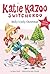 Holly's Jolly Christmas (Katie Kazoo, Switcheroo, Super Special) (Katie Kazoo, Switcheroo #Super Special)