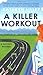 A Killer Workout (A Fat Cit...