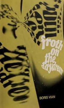 Froth on the Daydream