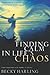 Finding Calm in Life's Chaos: Safe Shelter in the Arms of Jesus (Living the Questions)