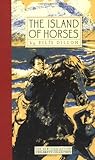 The Island of Horses (New York Review Children's Collection)