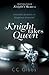 Knight Takes Queen by C.C. Gibbs