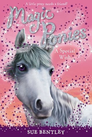 A Special Wish (Magic Ponies, #2)