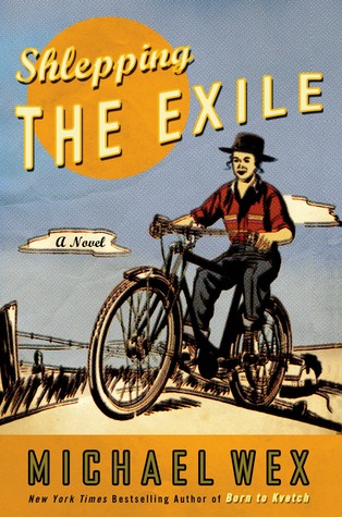 Shlepping the Exile (Hardcover)