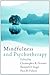 Mindfulness and Psychotherapy by Christopher K. Germer Mindfulness and Psychotherapy by Christopher K. Germer