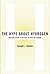 The Hype About Hydrogen by Joseph J. Romm