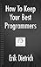How To Keep Your Best Programmers