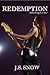 Redemption (Metal Prodigy, #1)
