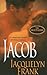 Jacob by Jacquelyn Frank