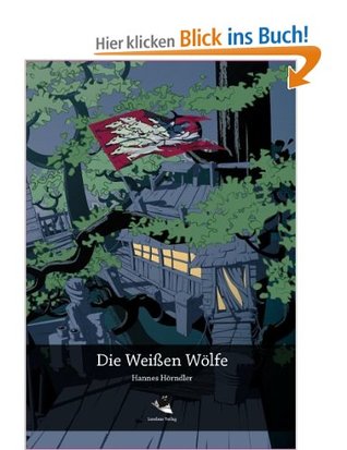 Die Weißen Wölfe