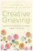 Creative Grieving: A Hip Ch...