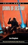 Dawn of Destiny (Epic, #1) Dawn of Destiny (Epic, #1)