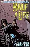 Gotham Central, Vol. 2: Half a Life