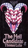 The Hell Candidate by Thomas Luke The Hell Candidate by Thomas Luke