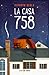 La casa 758