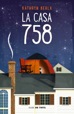Portada de La casa 758, de Kathryn Berla
