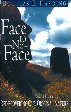 Face to No-Face: Rediscovering Our Original Nature (Paperback)