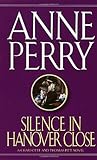 Silence in Hanover Close by Anne Perry