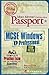 Mike Meyers' MCSE Windows(R) XP Professional Certification Passport (Exam 70-270)