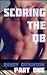 Scoring The Quarterback: BOOK ONE (Steamy Gay BDSM Erotica) (First Encounters 1)