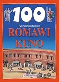 100 Pengetahuan Tentang Romawi Kuno
