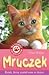 Mruczek. Kotek, który zosta...