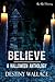 Believe: A Halloween Anthology