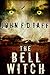 The Bell Witch by John F.D. Taff