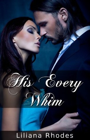 His Every Whim Preview (Kindle Edition)