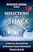 Reflections on the Shack by Angela R. Shears
