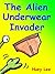 Alien Underwear Invader