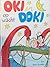 Oki en Doki op wacht (Oki en Doki, #3)