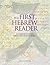 The First Hebrew Reader by Jessica W. Goldstein
