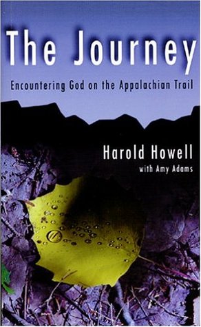 The Journey: Encountering God on the Appalachian Trail (Paperback)