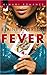 Fever by Elaine Overton