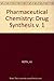 Pharmaceutical Chemistry, Volume 1: Drug Synthesis